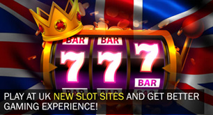 Play At UK New Slot Sites And Get Better Gaming Experience!