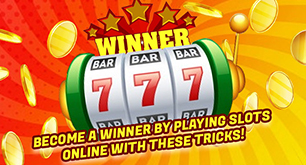 Become A Winner By Playing Slots Online With These Tricks!