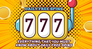 Everything That You Must Know About Daily Free Spins