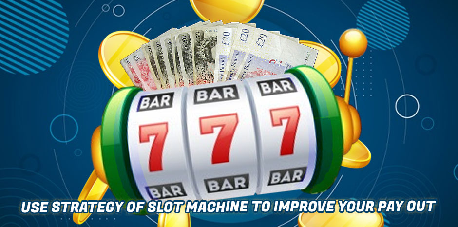best slot machine strategy
